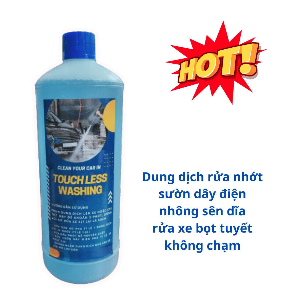 Dung dịch rửa nhớt, rửa xe bọt tuyết không chạm Tuchless Washing